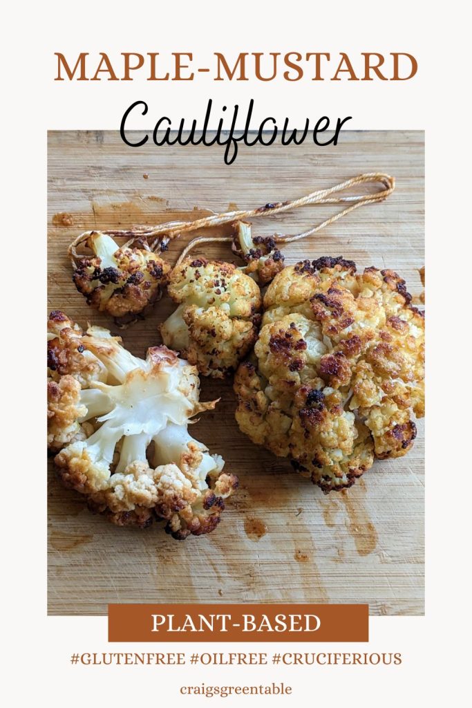 Maple-Mustard Cauliflower